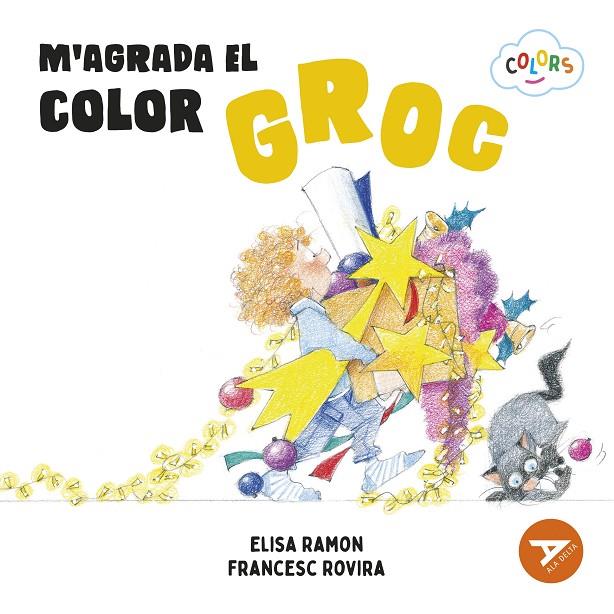 M'AGRADA EL COLOR GROC | 9788447953912 | RAMON BOFARULL, ELISA | Llibreria Ombra | Llibreria online de Rubí, Barcelona | Comprar llibres en català i castellà online