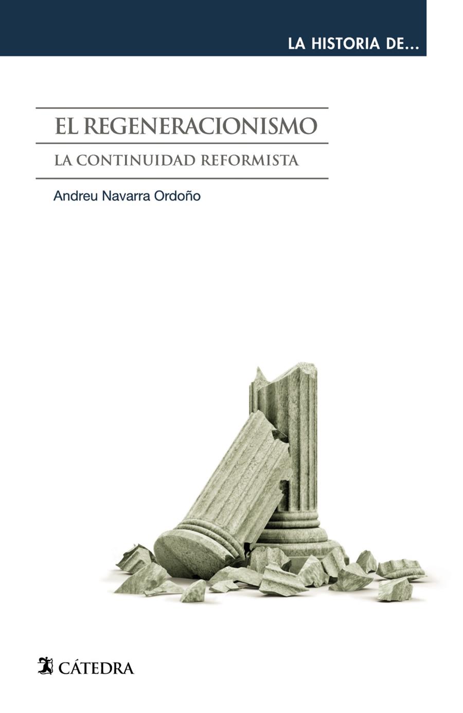 EL REGENERACIONISMO | 9788437634081 | NAVARRA ORDOÑO, ANDREU | Llibreria Ombra | Llibreria online de Rubí, Barcelona | Comprar llibres en català i castellà online