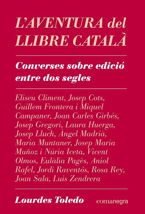 L'AVENTURA DEL LLIBRE CATALÀ | 9788410161078 | TOLEDO, LOURDES | Llibreria Ombra | Llibreria online de Rubí, Barcelona | Comprar llibres en català i castellà online