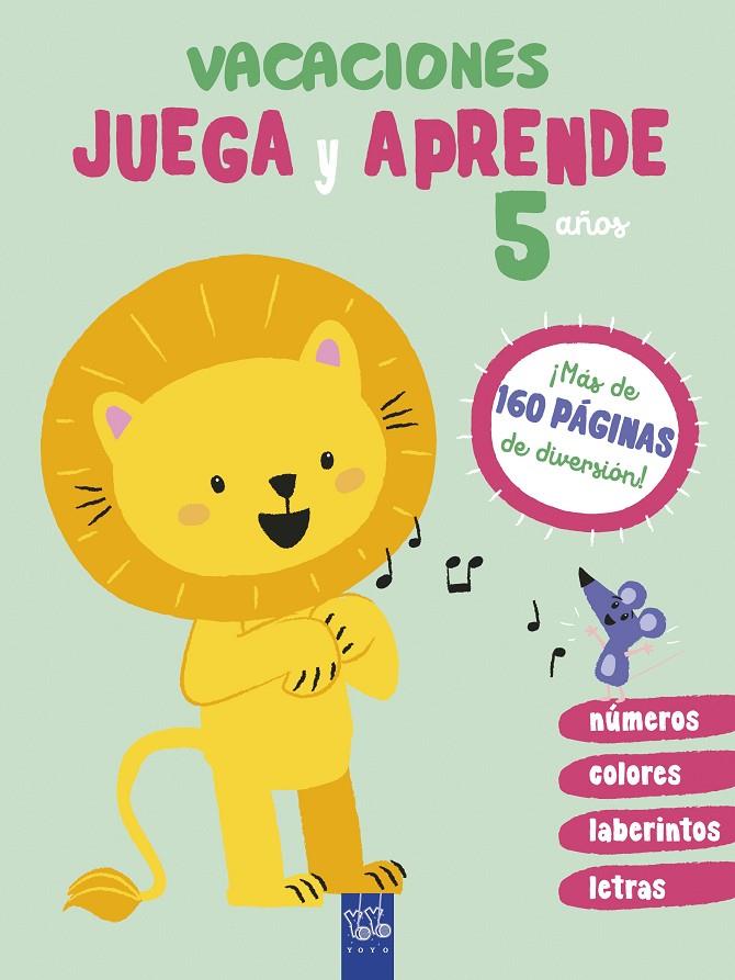 VACACIONES. 5 AÑOS JUEGA Y APRENDE.  | 9788408206071 | YOYO | Llibreria Ombra | Llibreria online de Rubí, Barcelona | Comprar llibres en català i castellà online