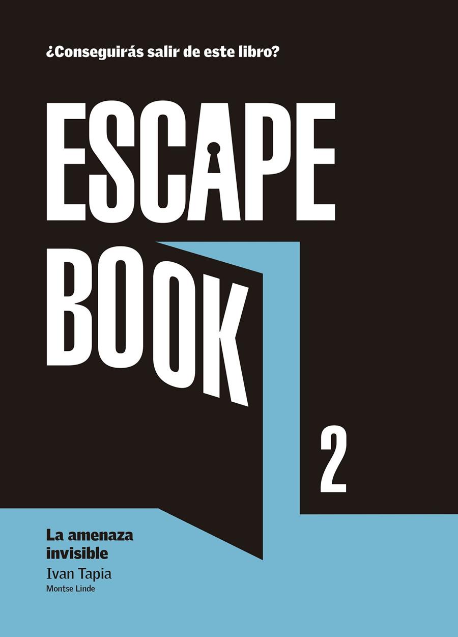 ESCAPE BOOK 2 | 9788416890392 | TAPIA, IVAN/LINDE, MONTSE | Llibreria Ombra | Llibreria online de Rubí, Barcelona | Comprar llibres en català i castellà online