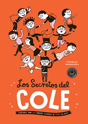 LOS SECRETOS DEL COLE | 9788416290369 | VEILLÉ, ÉRIC | Llibreria Ombra | Llibreria online de Rubí, Barcelona | Comprar llibres en català i castellà online