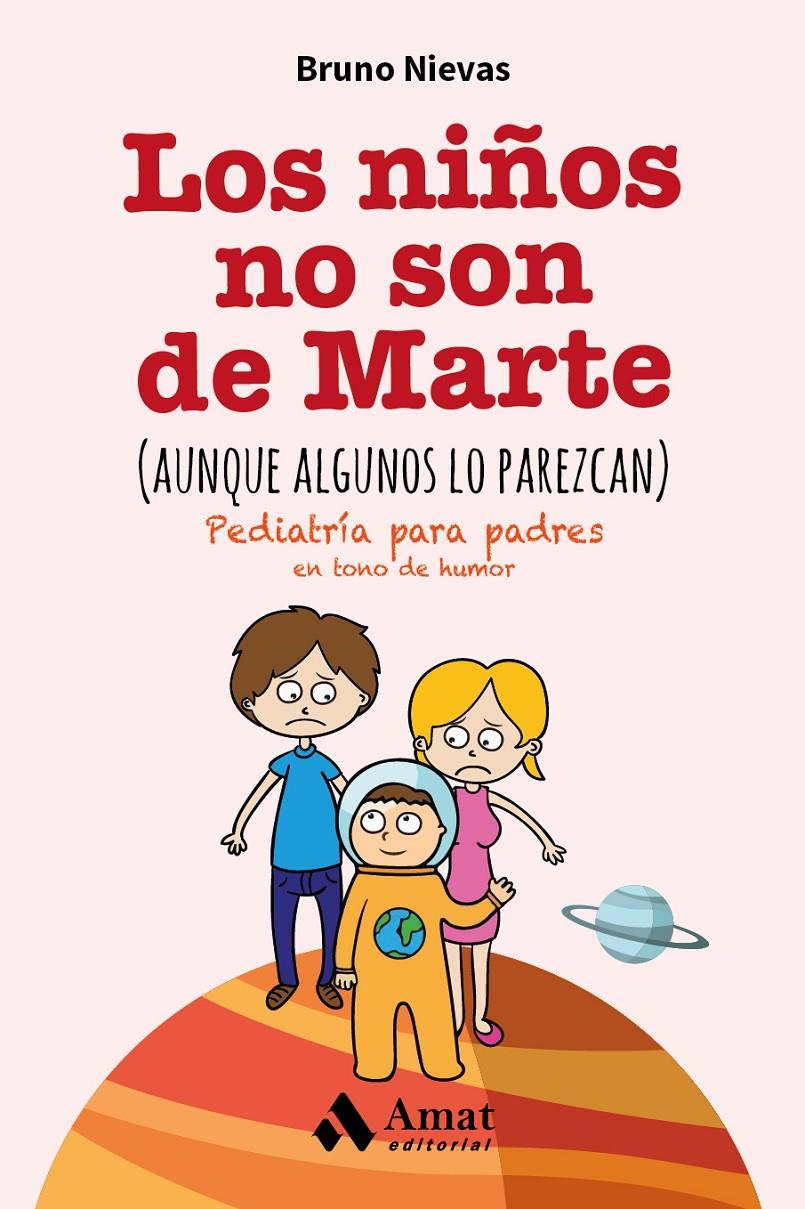 LOS NIÑOS NO SON DE MARTE (AUNQUE ALGUNOS LO PAREZCAN) | 9788497358248 | NIEVAS SORIANO, BRUNO | Llibreria Ombra | Llibreria online de Rubí, Barcelona | Comprar llibres en català i castellà online