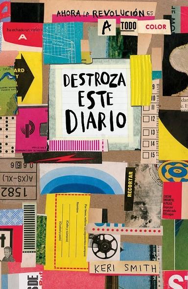 DESTROZA ESTE DIARIO. AHORA A TODO COLOR | 9788449333736 | SMITH, KERI | Llibreria Ombra | Llibreria online de Rubí, Barcelona | Comprar llibres en català i castellà online