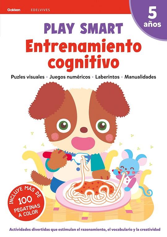 PLAY SMART : ENTRENAMIENTO COGNITIVO. 5 AÑOS | 9788414028285 | EQUIPO GAKKEN | Llibreria Ombra | Llibreria online de Rubí, Barcelona | Comprar llibres en català i castellà online