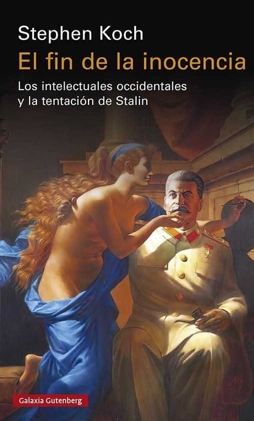 EL FIN DE LA INOCENCIA | 9788419392206 | KOCH, STEPHEN | Llibreria Ombra | Llibreria online de Rubí, Barcelona | Comprar llibres en català i castellà online