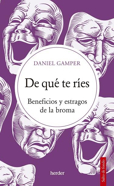 DE QUÉ TE RÍES | 9788425449246 | GAMPER, DANIEL | Llibreria Ombra | Llibreria online de Rubí, Barcelona | Comprar llibres en català i castellà online