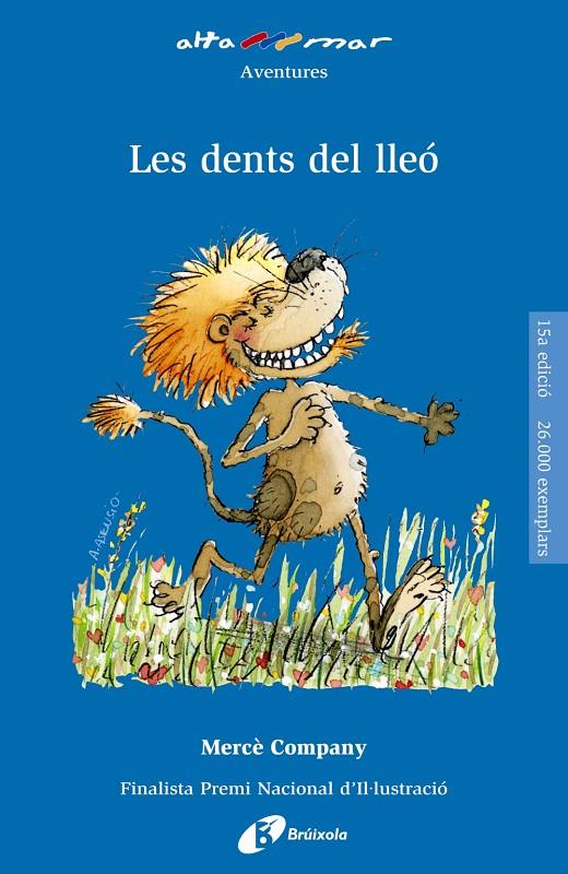 LES DENTS DEL LLEÓ | 9788499063577 | COMPANY GONZÁLEZ, MERCÉ | Llibreria Ombra | Llibreria online de Rubí, Barcelona | Comprar llibres en català i castellà online