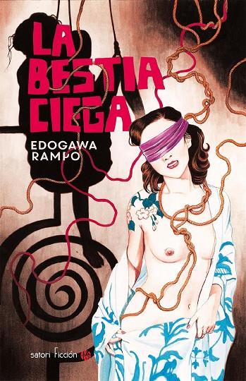 LA BESTIA CIEGA | 9788494673269 | RAMPO EDOGAWA | Llibreria Ombra | Llibreria online de Rubí, Barcelona | Comprar llibres en català i castellà online