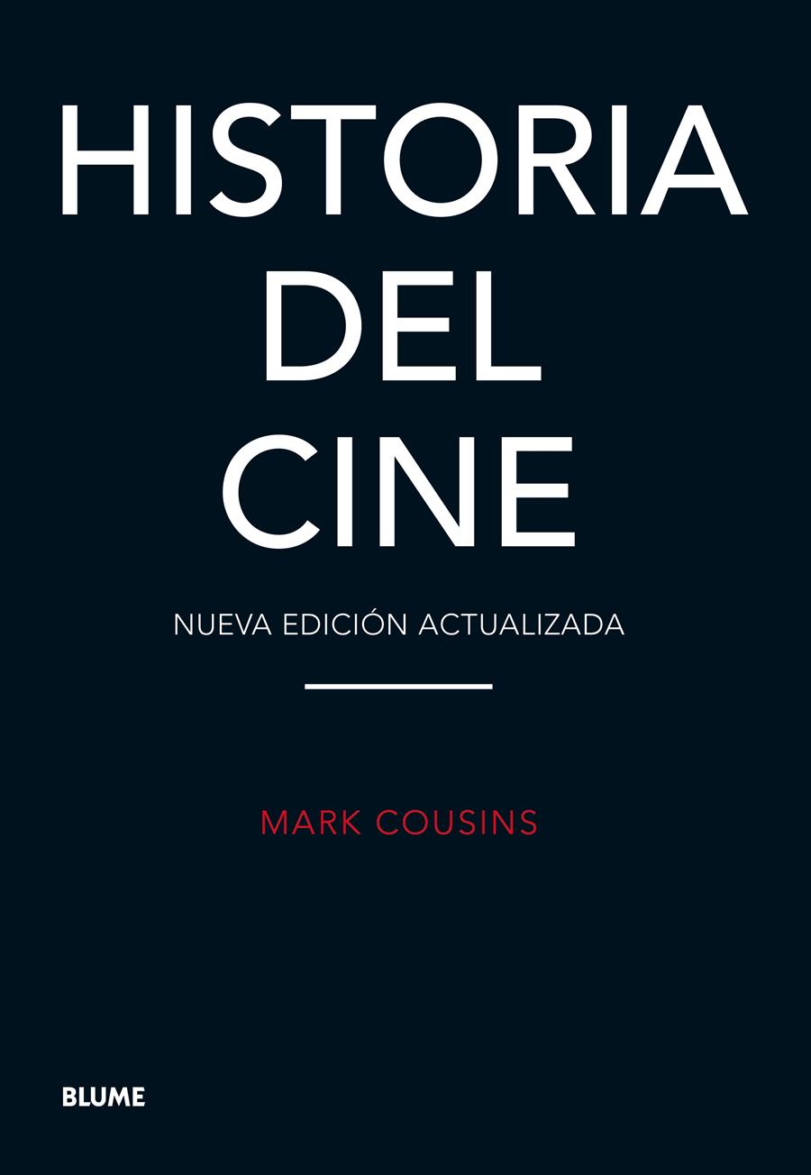 HISTORIA DEL CINE | 9788416138432 | COUSINS, MARK | Llibreria Ombra | Llibreria online de Rubí, Barcelona | Comprar llibres en català i castellà online