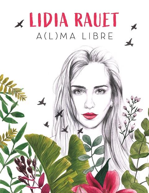 A(L)MA LIBRE | 9788417736255 | RAUET, LIDIA | Llibreria Ombra | Llibreria online de Rubí, Barcelona | Comprar llibres en català i castellà online