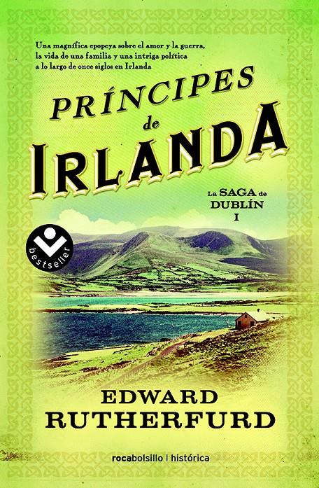 PRÍNCIPES DE IRLANDA | 9788415729945 | RUTHERFURD, EDWARD | Llibreria Ombra | Llibreria online de Rubí, Barcelona | Comprar llibres en català i castellà online