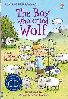 THE BOY WHO CRIED WOLF+CD | 9781409533481 | FIRST READING | Llibreria Ombra | Llibreria online de Rubí, Barcelona | Comprar llibres en català i castellà online