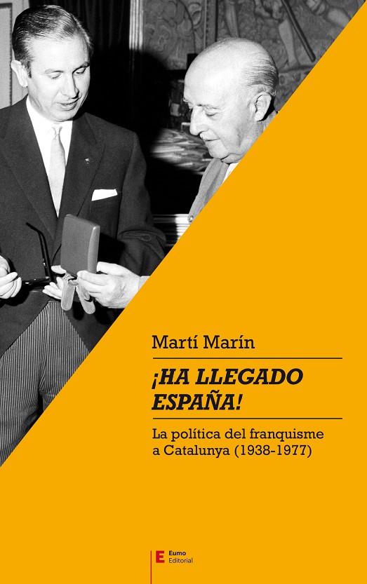 ¡HA LLEGADO ESPAÑA! | 9788497666701 | MARÍN CORBERA, MARTÍ | Llibreria Ombra | Llibreria online de Rubí, Barcelona | Comprar llibres en català i castellà online