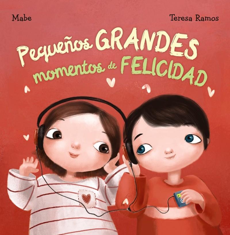 PEQUEÑOS GRANDES MOMENTOS DE FELICIDAD | 9788469834909 | MABE | Llibreria Ombra | Llibreria online de Rubí, Barcelona | Comprar llibres en català i castellà online