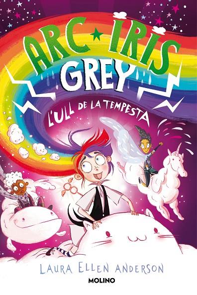 ARC IRIS GREY 2 - I L'ULL DE LA TEMPESTA | 9788427226210 | ANDERSON, LAURA ELLEN | Llibreria Ombra | Llibreria online de Rubí, Barcelona | Comprar llibres en català i castellà online