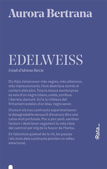 EDELWEISS | 9788416738656 | BERTRANA, AURORA | Llibreria Ombra | Llibreria online de Rubí, Barcelona | Comprar llibres en català i castellà online