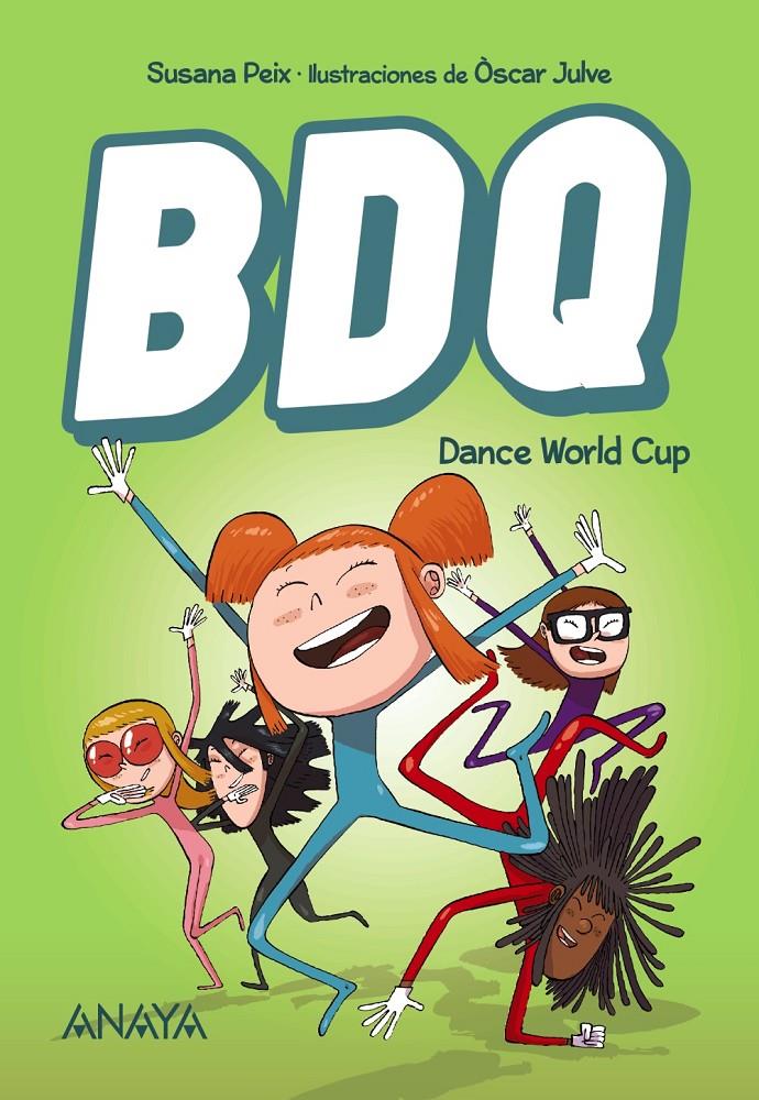 BDQ 2. DANCE WORLD CUP | 9788469833797 | PEIX, SUSANA | Llibreria Ombra | Llibreria online de Rubí, Barcelona | Comprar llibres en català i castellà online