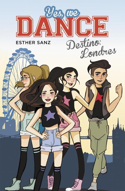 DESTINO: LONDRES (YES, WE DANCE 2) | 9788490434437 | SANZ,ESTHER | Llibreria Ombra | Llibreria online de Rubí, Barcelona | Comprar llibres en català i castellà online