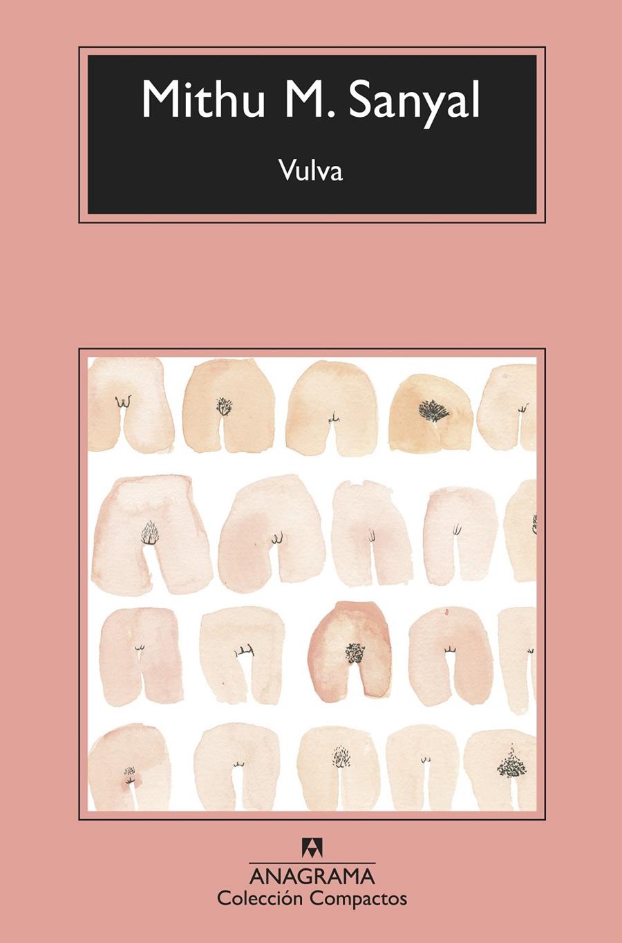 VULVA | 9788433960276 | SANYAL, MITHU M. | Llibreria Ombra | Llibreria online de Rubí, Barcelona | Comprar llibres en català i castellà online