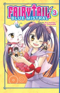 FAIRY TAIL BLUE MISTRAL 3 | 9788467925647 | HIRO MASHIMA, RUI WATANABE | Llibreria Ombra | Llibreria online de Rubí, Barcelona | Comprar llibres en català i castellà online