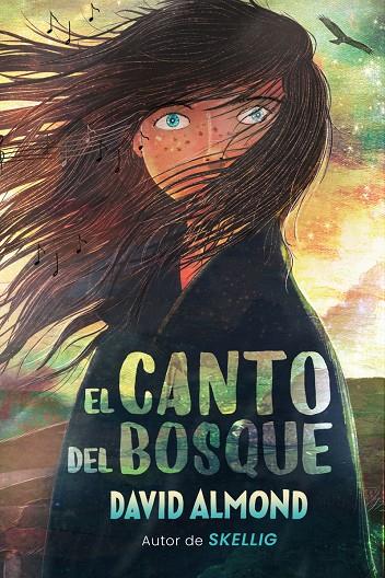 EL CANTO DEL BOSQUE | 9788419004888 | ALMOND, DAVID | Llibreria Ombra | Llibreria online de Rubí, Barcelona | Comprar llibres en català i castellà online