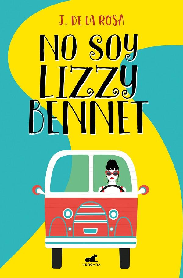 NO SOY LIZZY BENNET | 9788418045059 | DE LA ROSA, J. | Llibreria Ombra | Llibreria online de Rubí, Barcelona | Comprar llibres en català i castellà online