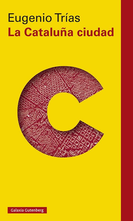 LA CATALUÑA CIUDAD | 9788418218224 | TRÍAS, EUGENIO | Llibreria Ombra | Llibreria online de Rubí, Barcelona | Comprar llibres en català i castellà online