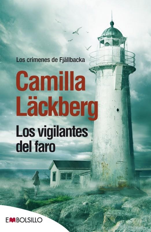 LOS VIGILANTES DEL FARO | 9788416087020 | CAMILLA LÄCKBERG | Llibreria Ombra | Llibreria online de Rubí, Barcelona | Comprar llibres en català i castellà online