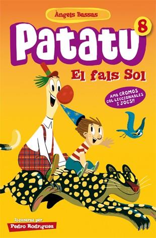 EL FALS SOL 8 PAPATU | 9788424651565 | BASSAS, ÀNGELS | Llibreria Ombra | Llibreria online de Rubí, Barcelona | Comprar llibres en català i castellà online