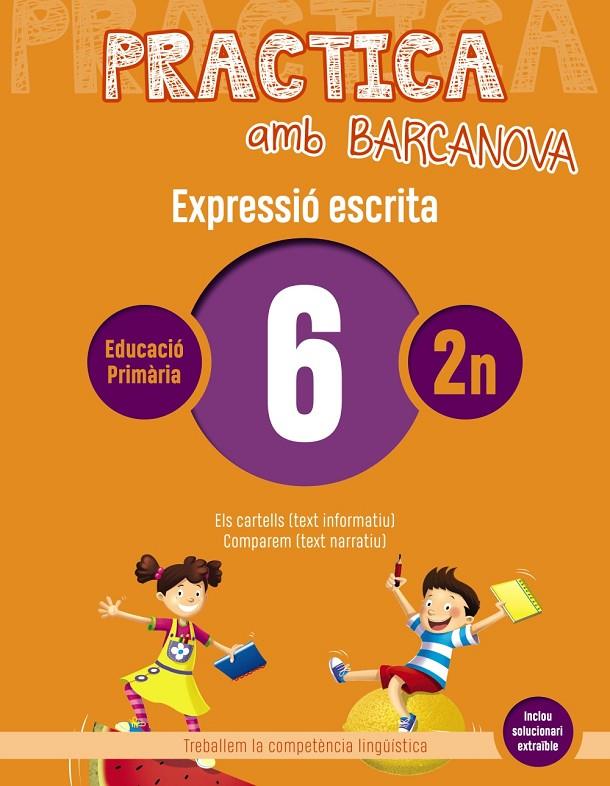 PRACTICA AMB BARCANOVA 6. EXPRESSIÓ ESCRITA | 9788448948252 | CAMPS, MONTSERRAT/ALMAGRO, MARIBEL/GONZÁLEZ, ESTER/PASCUAL, CARME | Llibreria Ombra | Llibreria online de Rubí, Barcelona | Comprar llibres en català i castellà online