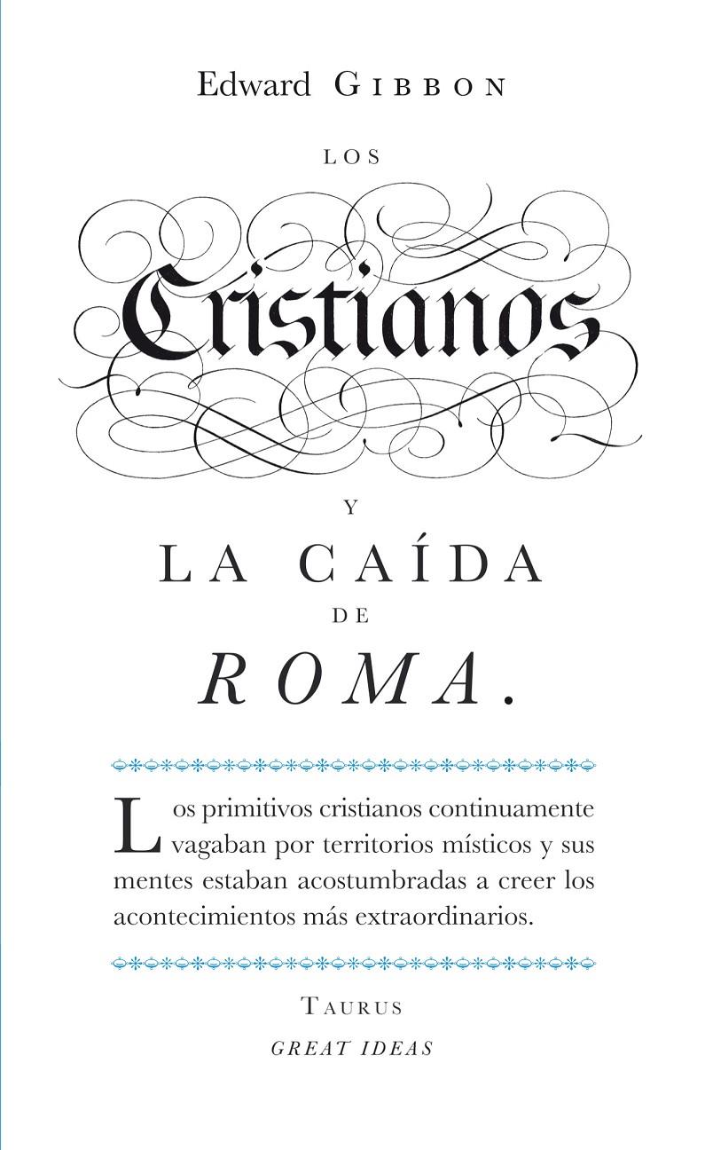 LOS CRISTIANOS Y LA CAÍDA DE ROMA | 9788430601141 | EDWARD GIBBON | Llibreria Ombra | Llibreria online de Rubí, Barcelona | Comprar llibres en català i castellà online