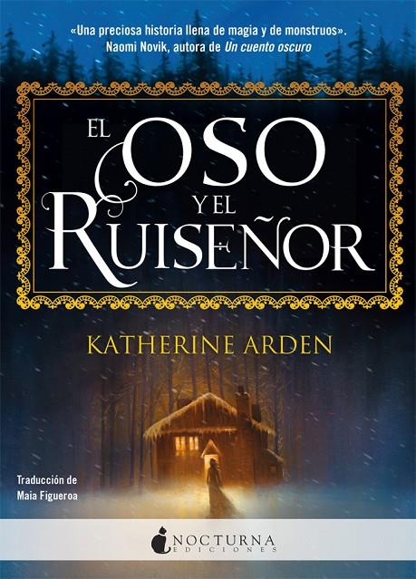 EL OSO Y EL RUISEÑOR | 9788417834173 | ARDEN, KATHERINE | Llibreria Ombra | Llibreria online de Rubí, Barcelona | Comprar llibres en català i castellà online