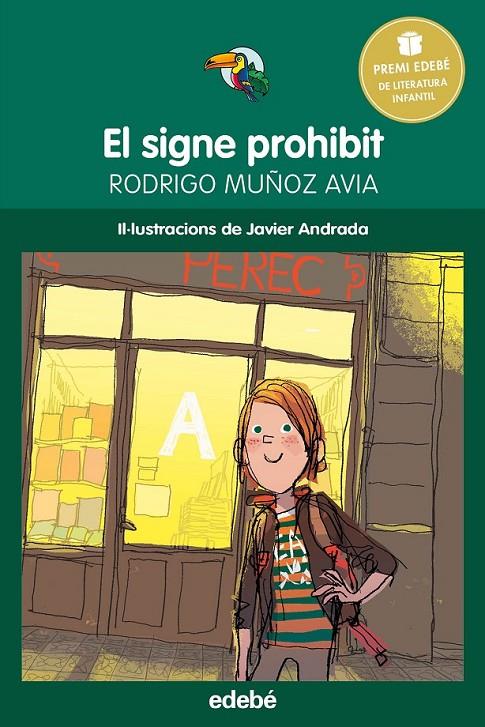 PREMI EDEBÉ INFANTIL: EL SIGNE PROHIBIT | 9788468315805 | MUÑOZ AVIA, RODRIGO | Llibreria Ombra | Llibreria online de Rubí, Barcelona | Comprar llibres en català i castellà online