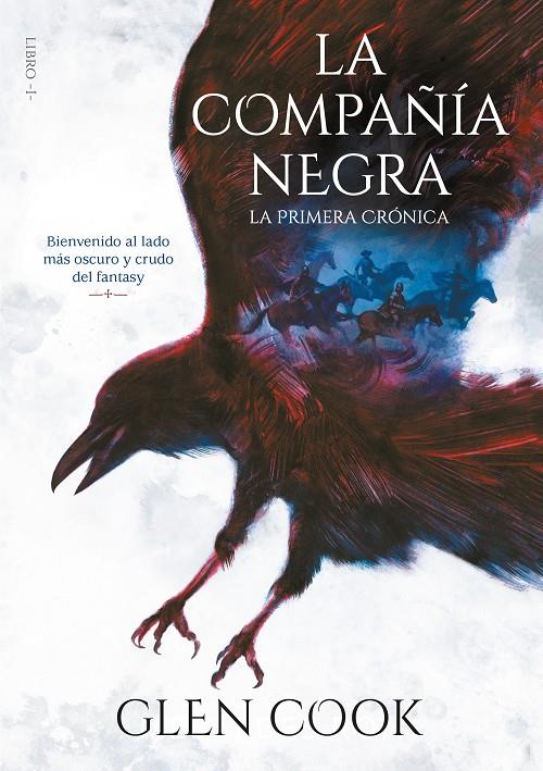 LA COMPAÑÍA NEGRA. LA PRIMERA CRÓNICA | 9788417460679 | COOK, GLEN | Llibreria Ombra | Llibreria online de Rubí, Barcelona | Comprar llibres en català i castellà online