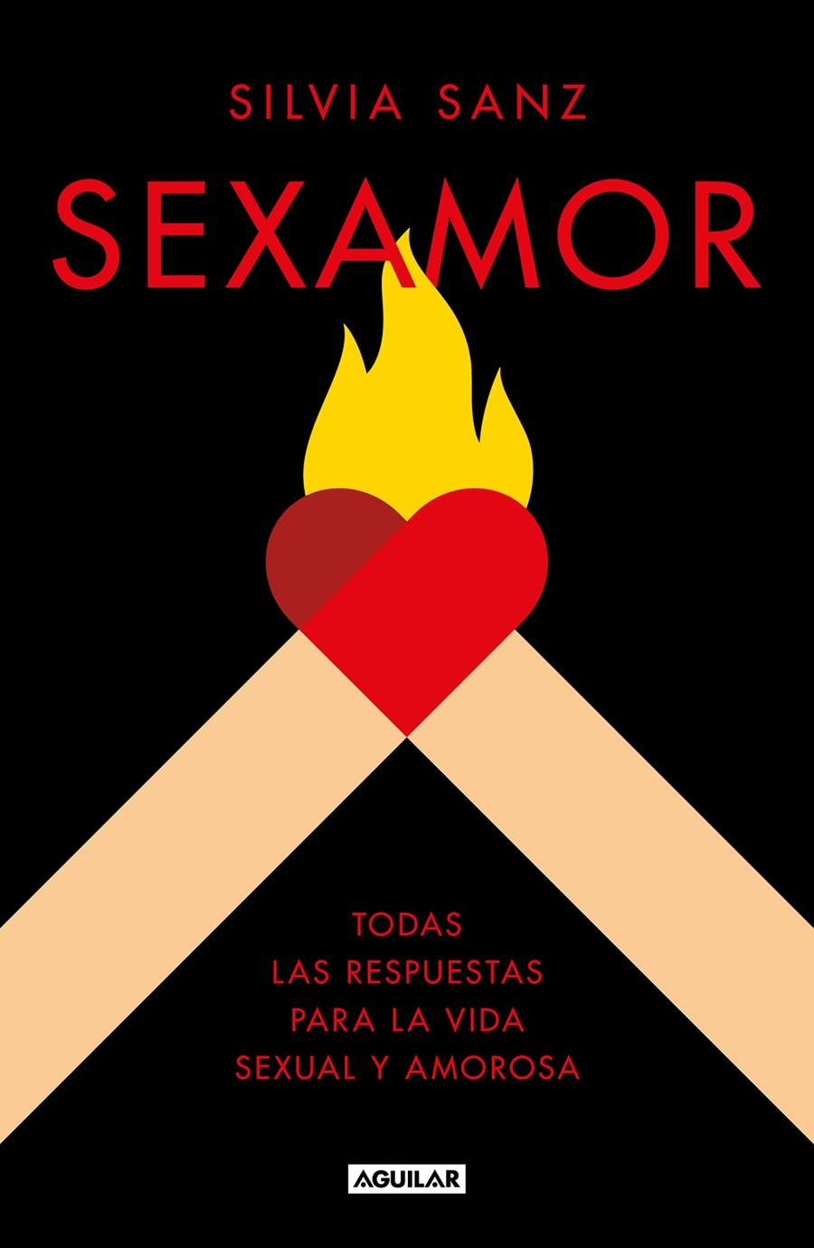 SEXAMOR | 9788403522039 | SANZ, SILVIA | Llibreria Ombra | Llibreria online de Rubí, Barcelona | Comprar llibres en català i castellà online