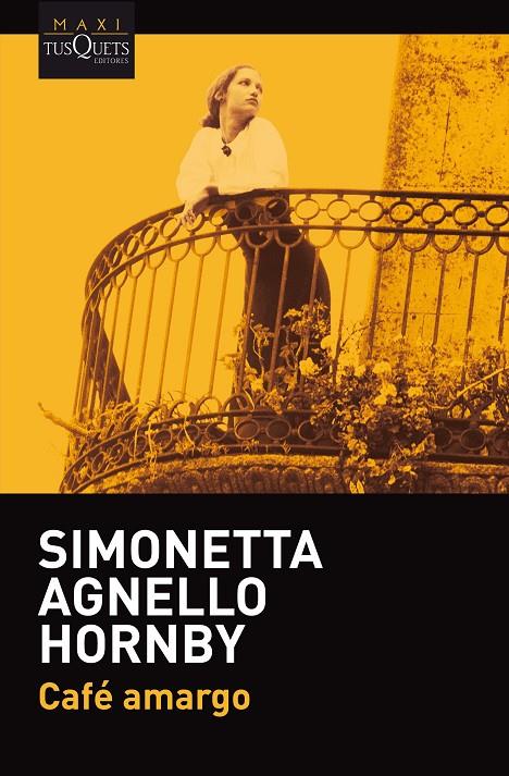 CAFÉ AMARGO | 9788490665664 | HORNBY, SIMONETTA AGNELLO | Llibreria Ombra | Llibreria online de Rubí, Barcelona | Comprar llibres en català i castellà online