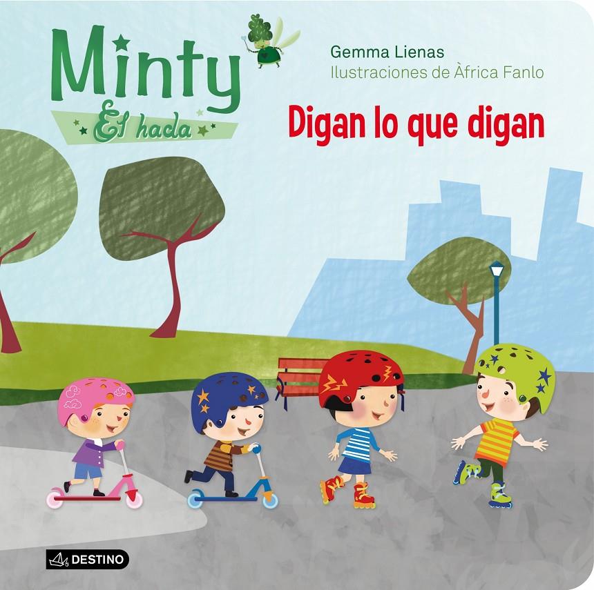 MINTY, EL HADA. DIGAN LO QUE DIGAN | 9788408119357 | GEMMA LIENAS MASSOT | Llibreria Ombra | Llibreria online de Rubí, Barcelona | Comprar llibres en català i castellà online