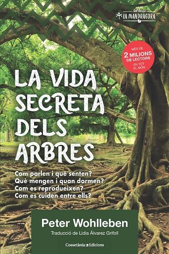 LA VIDA SECRETA DELS ARBRES | 9788490348901 | WOHLLEBEN, PETER | Llibreria Ombra | Llibreria online de Rubí, Barcelona | Comprar llibres en català i castellà online