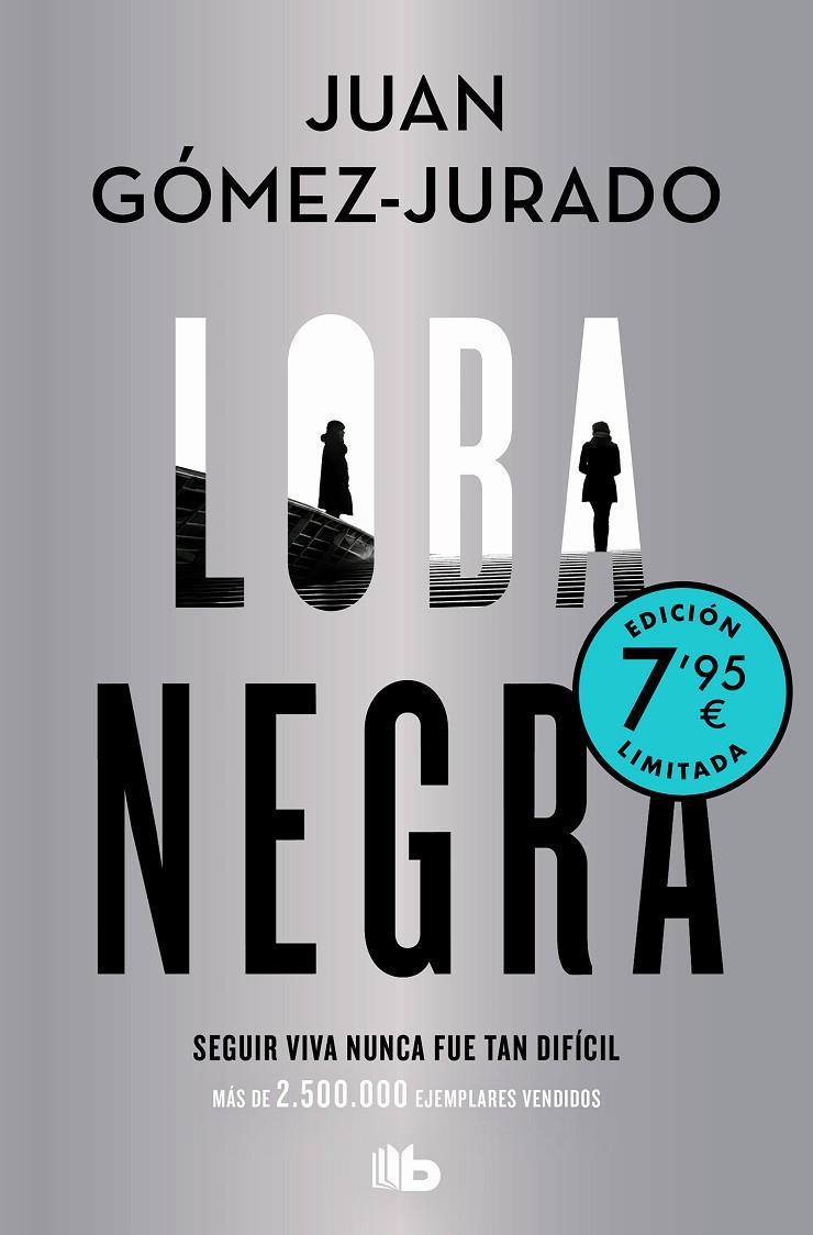 LOBA NEGRA (EDICIÓN LIMITADA A PRECIO ESPECIAL) | 9788413147611 | GÓMEZ-JURADO, JUAN | Llibreria Ombra | Llibreria online de Rubí, Barcelona | Comprar llibres en català i castellà online