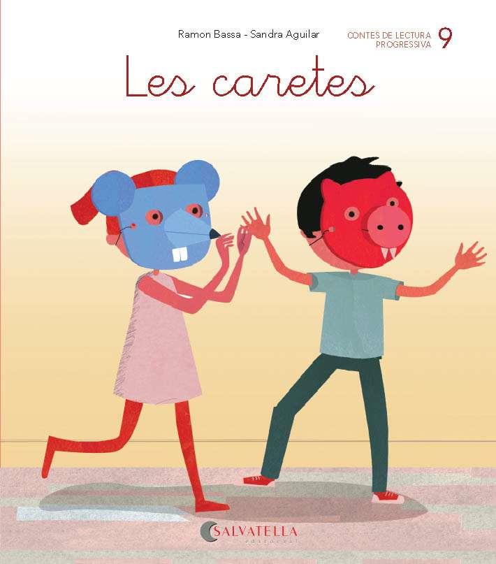 DE MICA EN MICA 9 LES CARETES | 9788484129820 | BASSA I MARTÍN, RAMON | Llibreria Ombra | Llibreria online de Rubí, Barcelona | Comprar llibres en català i castellà online