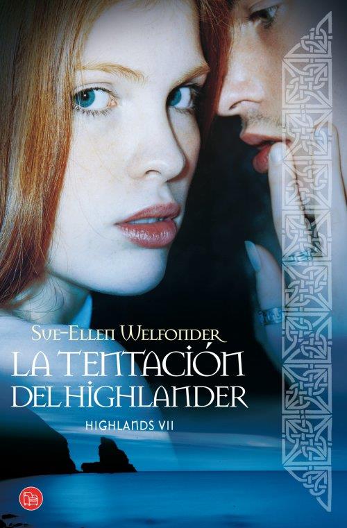 LA TENTACIÓN DEL HIGHLANDER VII HIGHLANDS | 9788466327220 | SUE-ELLEN WELFONDER | Llibreria Ombra | Llibreria online de Rubí, Barcelona | Comprar llibres en català i castellà online