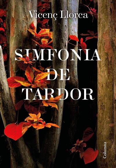 SIMFONIA DE TARDOR | 9788466427357 | LLORCA BERROCAL, VICENÇ | Llibreria Ombra | Llibreria online de Rubí, Barcelona | Comprar llibres en català i castellà online