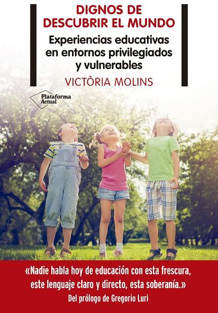 DIGNOS DE DESCUBRIR EL MUNDO | 9788418285899 | MOLINS, VICTÒRIA | Llibreria Ombra | Llibreria online de Rubí, Barcelona | Comprar llibres en català i castellà online