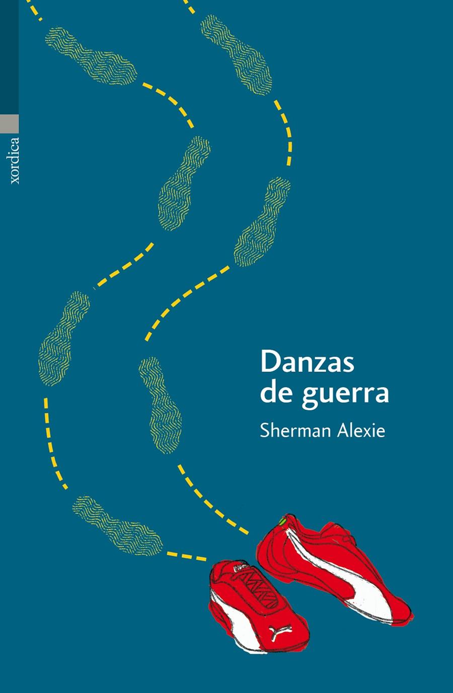 DANZAS DE GUERRA | 9788496457744 | SHERMAN ALEXIE | Llibreria Ombra | Llibreria online de Rubí, Barcelona | Comprar llibres en català i castellà online