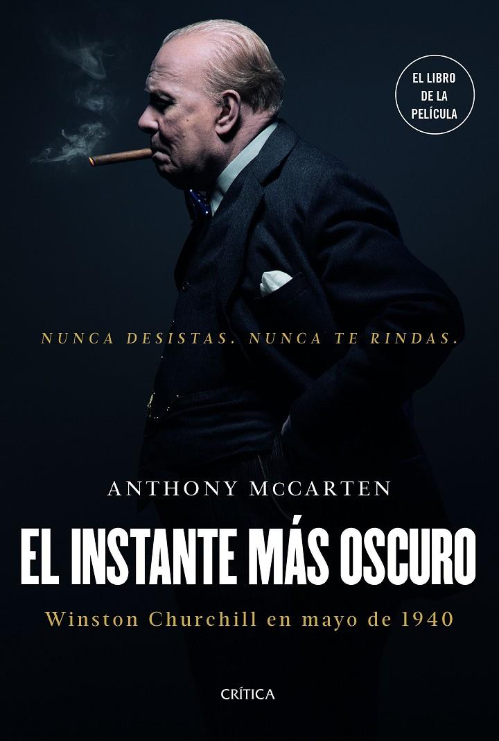 EL INSTANTE MÁS OSCURO | 9788417067472 | MCCARTEN, ANTHONY | Llibreria Ombra | Llibreria online de Rubí, Barcelona | Comprar llibres en català i castellà online