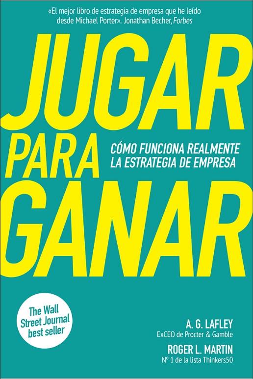 JUGAR PARA GANAR | 9788417623388 | LAFLEY, A. G/MARTIN, ROGER | Llibreria Ombra | Llibreria online de Rubí, Barcelona | Comprar llibres en català i castellà online