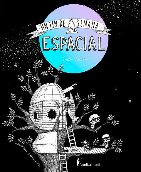 UN FIN DE SEMANA SÚPER-ESPACIAL | 9788418930140 | ALMERAS, GAËLLE | Llibreria Ombra | Llibreria online de Rubí, Barcelona | Comprar llibres en català i castellà online