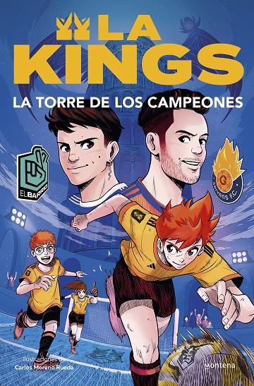 LA TORRE DE LOS CAMPEONES (LA KINGS 2) | 9788410050433 | KINGS LEAGUE | Llibreria Ombra | Llibreria online de Rubí, Barcelona | Comprar llibres en català i castellà online