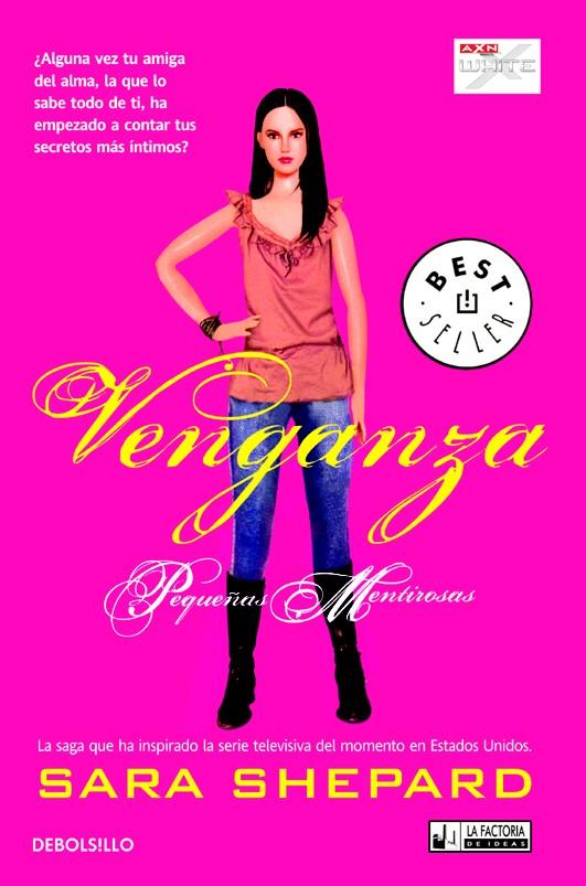 VENGANZA PEQUEÑAS MENTIROSAS | 9788490183250 | SARA SHEPARD | Llibreria Ombra | Llibreria online de Rubí, Barcelona | Comprar llibres en català i castellà online